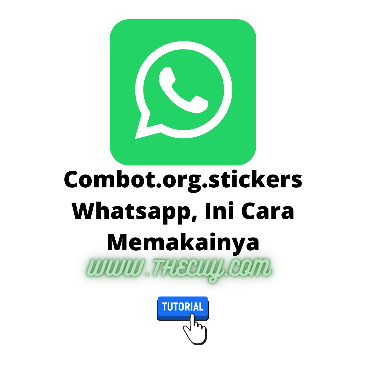 Combot.org.stickers Whatsapp, Ini Cara Memakainya