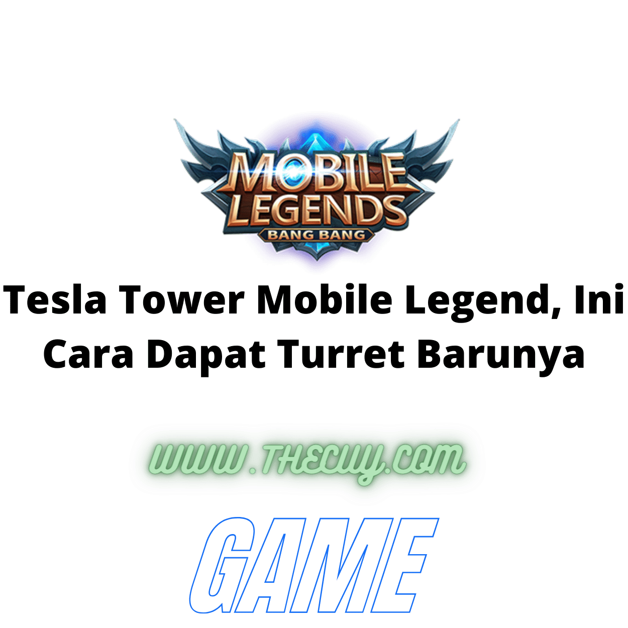 Tesla Tower Mobile Legend, Ini Cara Dapat Turret Barunya
