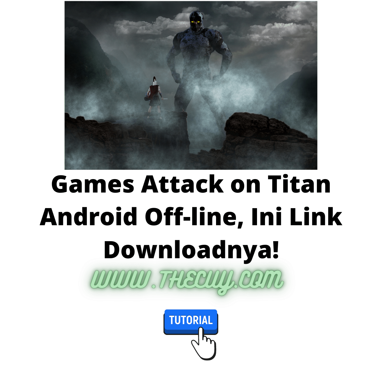 Games Attack on Titan Android Off-line, Ini Link Downloadnya!
