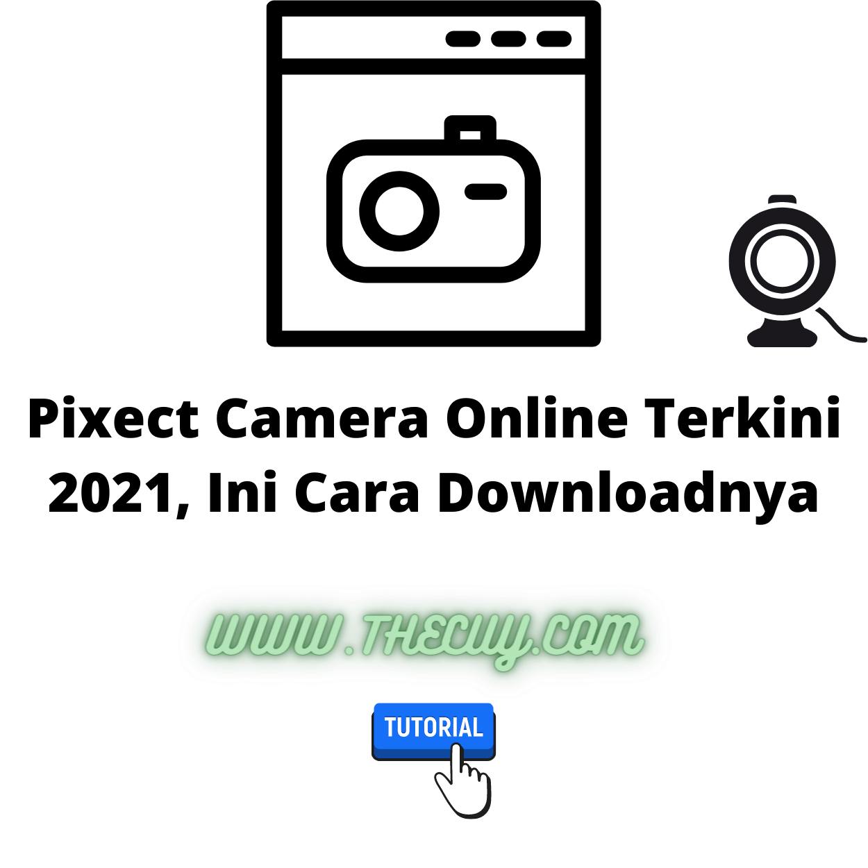 Pixect Camera Online Terkini 2021, Ini Cara Downloadnya
