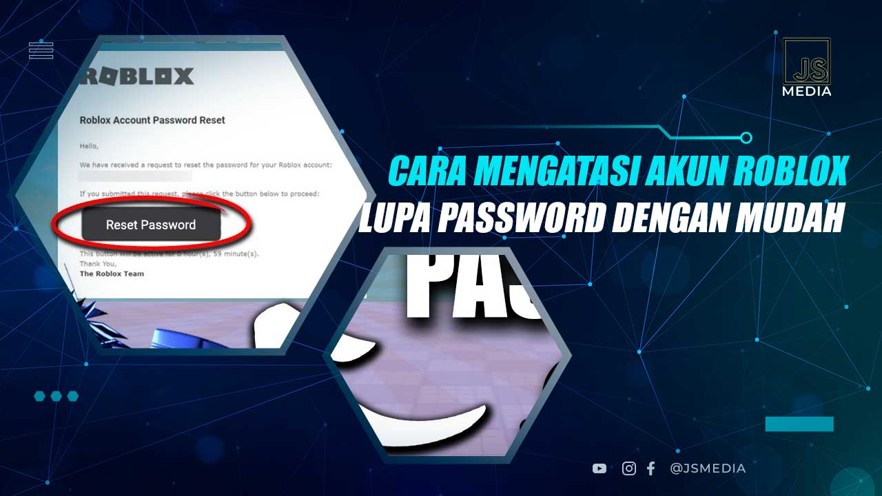 Cara Menggunakan dan Mempertahankan Keamanan Akun Roblox Melalui Manager Akun
