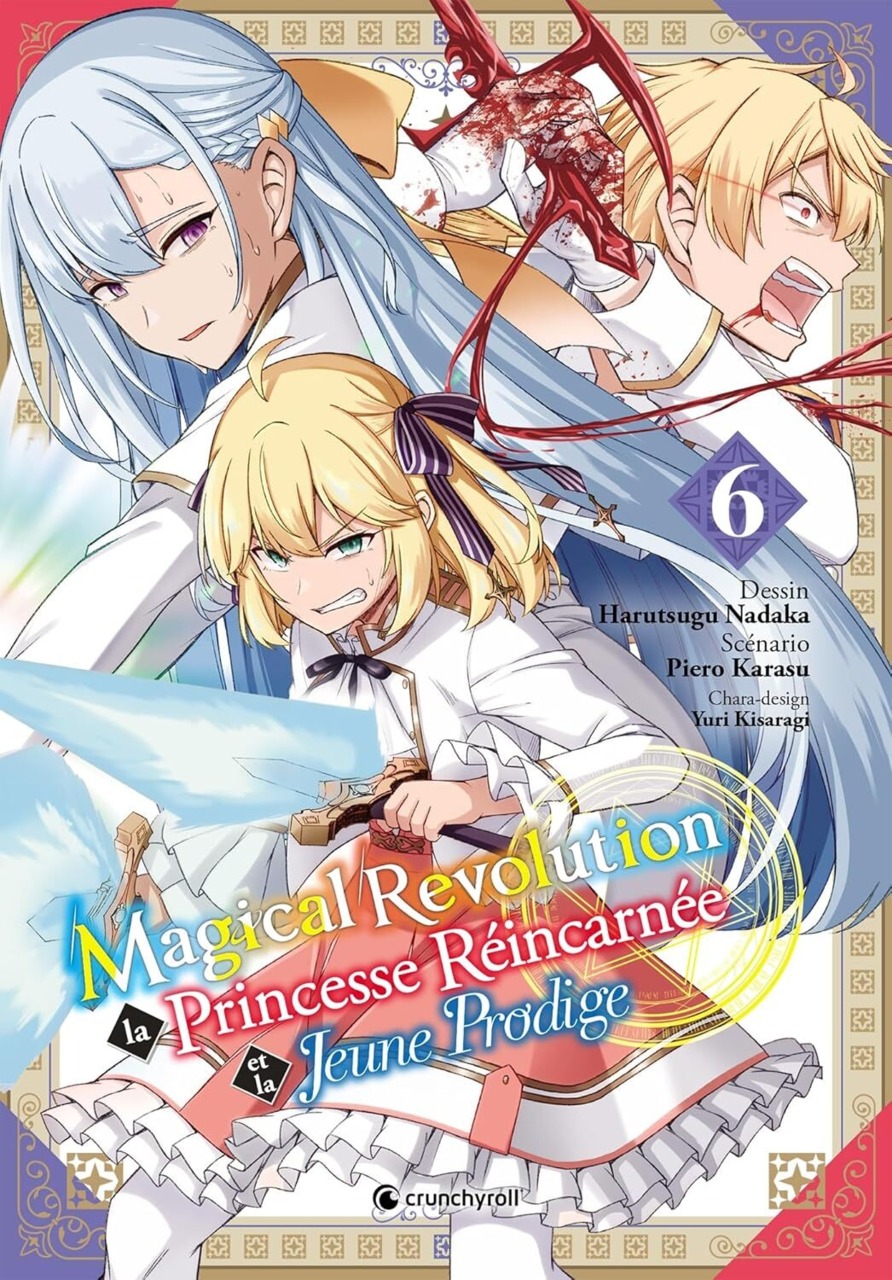 The Magical Revolution of the Reincarnated Princess and the Genius Young Lady volume 6