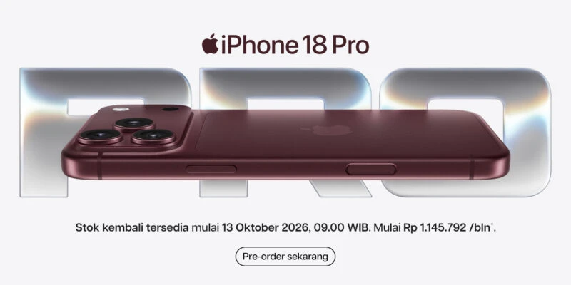 Panduan pre-order iPhone 18 Pro dan iPhone 18 Pro Max